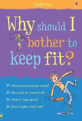 Meredith |  Why Should I Bother to Keep Fit? | Buch |  Sack Fachmedien