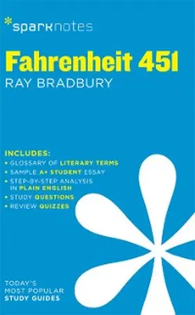 Bradbury |  Fahrenheit 451 SparkNotes Literature Guide | eBook | Sack Fachmedien