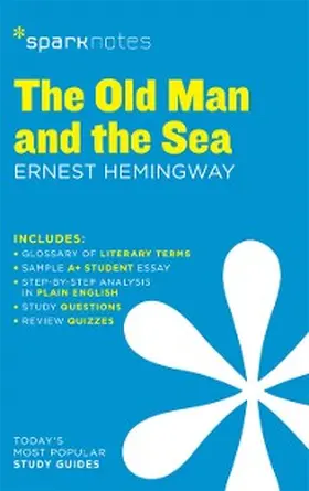 Hemingway |  The Old Man and the Sea SparkNotes Literature Guide | eBook | Sack Fachmedien
