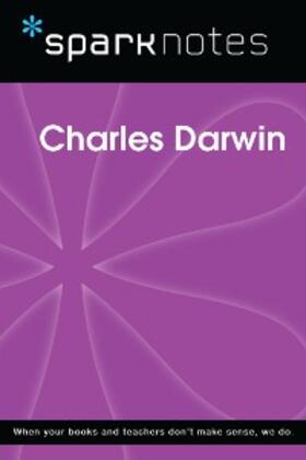 Sparknotes |  Charles Darwin (SparkNotes Biography Guide) | eBook | Sack Fachmedien