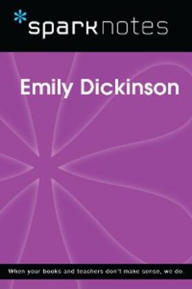 Sparknotes |  Emily Dickinson (SparkNotes Biography Guide) | eBook | Sack Fachmedien