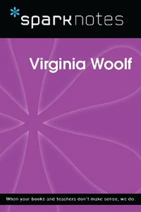 Sparknotes |  Virginia Woolf (SparkNotes Biography Guide) | eBook | Sack Fachmedien