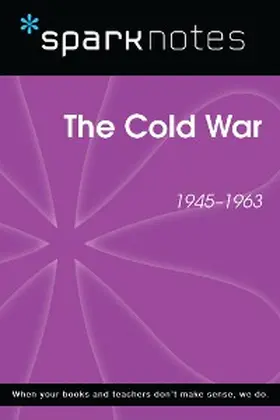 Sparknotes |  The Cold War (SparkNotes History Note) | eBook | Sack Fachmedien