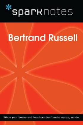 Sparknotes |  Bertrand Russell (SparkNotes Philosophy Guide) | eBook | Sack Fachmedien