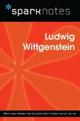Sparknotes |  Ludwig Wittgenstein (SparkNotes Philosophy Guide) | eBook | Sack Fachmedien