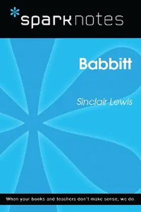 Sparknotes |  Babbitt (SparkNotes Literature Guide) | eBook | Sack Fachmedien