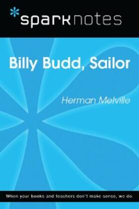 Sparknotes |  Billy Budd (SparkNotes Literature Guide) | eBook | Sack Fachmedien
