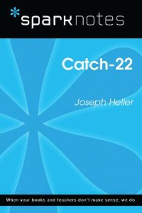 Sparknotes |  Catch-22 (SparkNotes Literature Guide) | eBook | Sack Fachmedien
