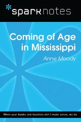 Sparknotes |  Coming of Age in Mississippi (SparkNotes Literature Guide) | eBook | Sack Fachmedien