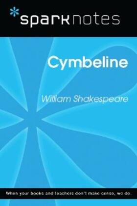 Sparknotes |  Cymbeline (SparkNotes Literature Guide) | eBook | Sack Fachmedien