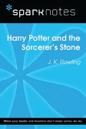 Sparknotes |  Harry Potter and the Sorcerer's Stone (SparkNotes Literature Guide) | eBook | Sack Fachmedien
