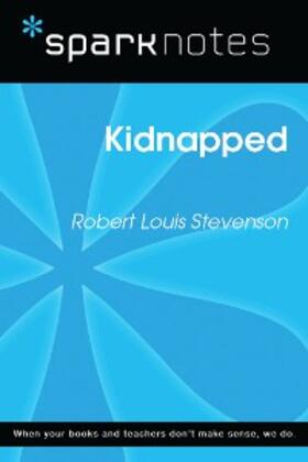 Sparknotes |  Kidnapped (SparkNotes Literature Guide) | eBook | Sack Fachmedien