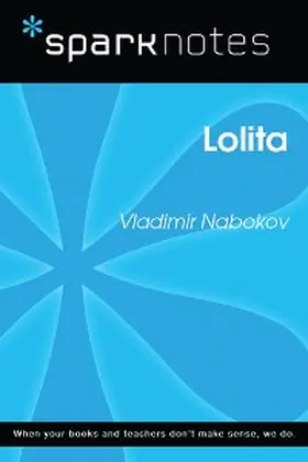 Sparknotes |  Lolita (SparkNotes Literature Guide) | eBook | Sack Fachmedien
