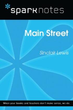 Sparknotes |  Main Street (SparkNotes Literature Guide) | eBook | Sack Fachmedien