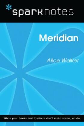 Walker |  Meridian (SparkNotes Literature Guide) | eBook | Sack Fachmedien