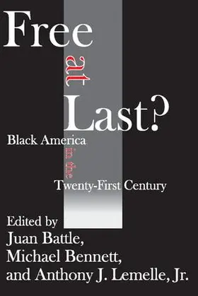 Battle / Bennett / Lemelle |  Free at Last? | Buch |  Sack Fachmedien