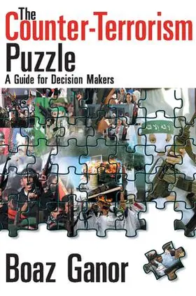 Ganor / Kaplan |  The Counter-terrorism Puzzle | Buch |  Sack Fachmedien