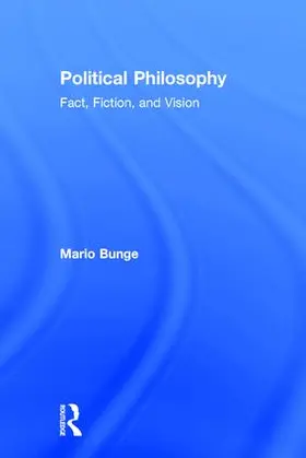 Bunge |  Political Philosophy | Buch |  Sack Fachmedien