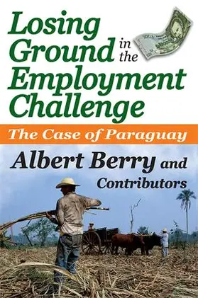 Berry |  Losing Ground in the Employment Challenge | Buch |  Sack Fachmedien