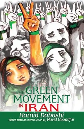 Dabashi |  The Green Movement in Iran | Buch |  Sack Fachmedien