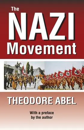 Abel |  The Nazi Movement | Buch |  Sack Fachmedien