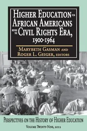 LaMay |  Higher Education for African Americans Before the Civil Rights Era, 1900-1964 | Buch |  Sack Fachmedien