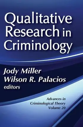 Miller / Palacios |  Qualitative Research in Criminology | Buch |  Sack Fachmedien