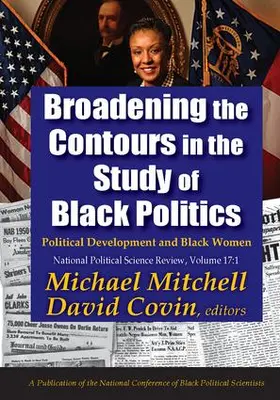 Mitchell |  Broadening the Contours in the Study of Black Politics | Buch |  Sack Fachmedien