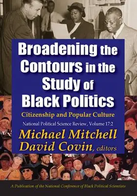 Mitchell |  Broadening the Contours in the Study of Black Politics | Buch |  Sack Fachmedien