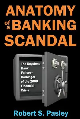 Pasley |  Anatomy of a Banking Scandal | Buch |  Sack Fachmedien