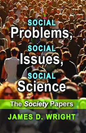 Wright | Social Problems, Social Issues, Social Science | Buch | 978-1-4128-6398-8 | sack.de