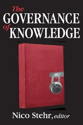 Stehr | The Governance of Knowledge | Buch | 978-1-4128-6409-1 | sack.de