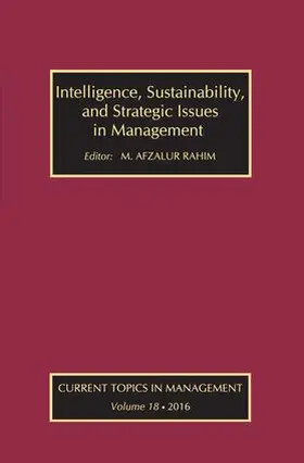 Rahim |  Intelligence, Sustainability, and Strategic Issues in Management | Buch |  Sack Fachmedien