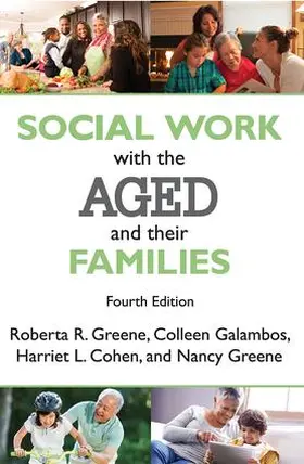 Greene |  Social Work with the Aged and Their Families | Buch |  Sack Fachmedien