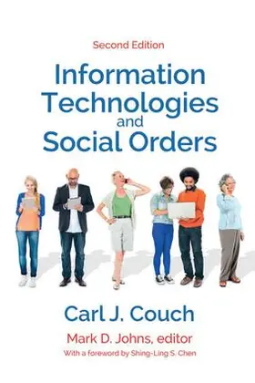 Couch / Johns |  Information Technologies and Social Orders | Buch |  Sack Fachmedien