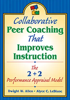Allen / LeBlanc |  Collaborative Peer Coaching That Improves Instruction | Buch |  Sack Fachmedien