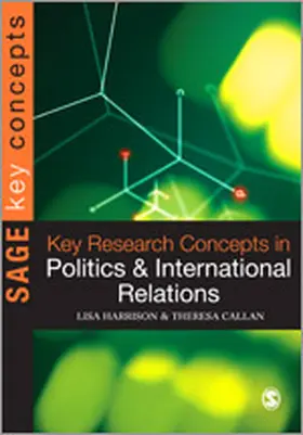 Callan / Harrison |  Key Research Concepts in Politics and International Relations | Buch |  Sack Fachmedien