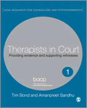 Bond / Sandhu |  Therapists in Court | Buch |  Sack Fachmedien