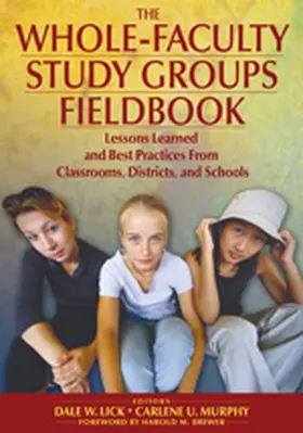Lick / Murphy |  The Whole-Faculty Study Groups Fieldbook | Buch |  Sack Fachmedien