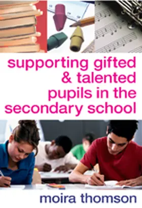 Thomson | Supporting Gifted and Talented Pupils in the Secondary School | Buch | 978-1-4129-1967-8 | sack.de