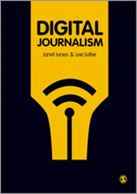 Jones / Salter |  Digital Journalism | Buch |  Sack Fachmedien