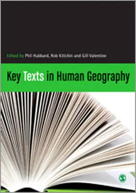 Hubbard / Kitchin / Valentine | Key Texts in Human Geography | Buch | 978-1-4129-2260-9 | sack.de