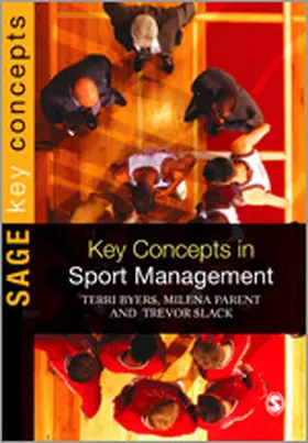 Byers / Slack / Parent |  Key Concepts in Sport Management | Buch |  Sack Fachmedien