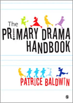 Baldwin |  The Primary Drama Handbook | Buch |  Sack Fachmedien