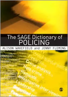 Wakefield / Fleming |  The SAGE Dictionary of Policing | Buch |  Sack Fachmedien