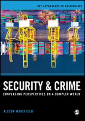 Wakefield |  Security and Crime | Buch |  Sack Fachmedien