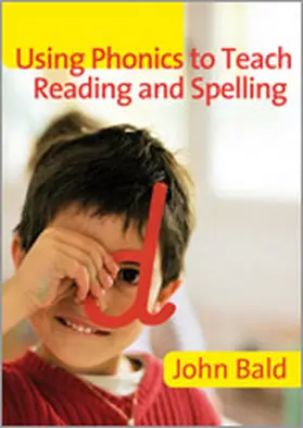 Bald |  Using Phonics to Teach Reading & Spelling | Buch |  Sack Fachmedien