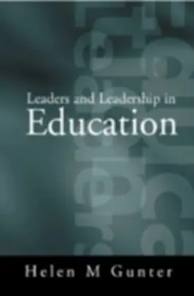 Gunter |  Leaders and Leadership in Education | eBook | Sack Fachmedien
