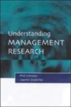Johnson / Duberley |  Understanding Management Research | eBook | Sack Fachmedien