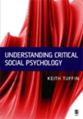 Tuffin |  Understanding Critical Social Psychology | eBook | Sack Fachmedien